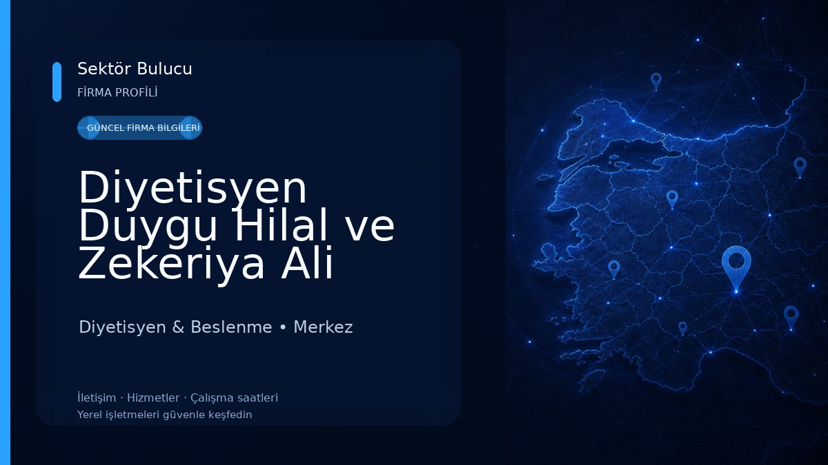 Diyetisyen Duygu Hilal ve Zekeriya Ali ŞAHİN Beslenme Danışmanlığı Merkezi 