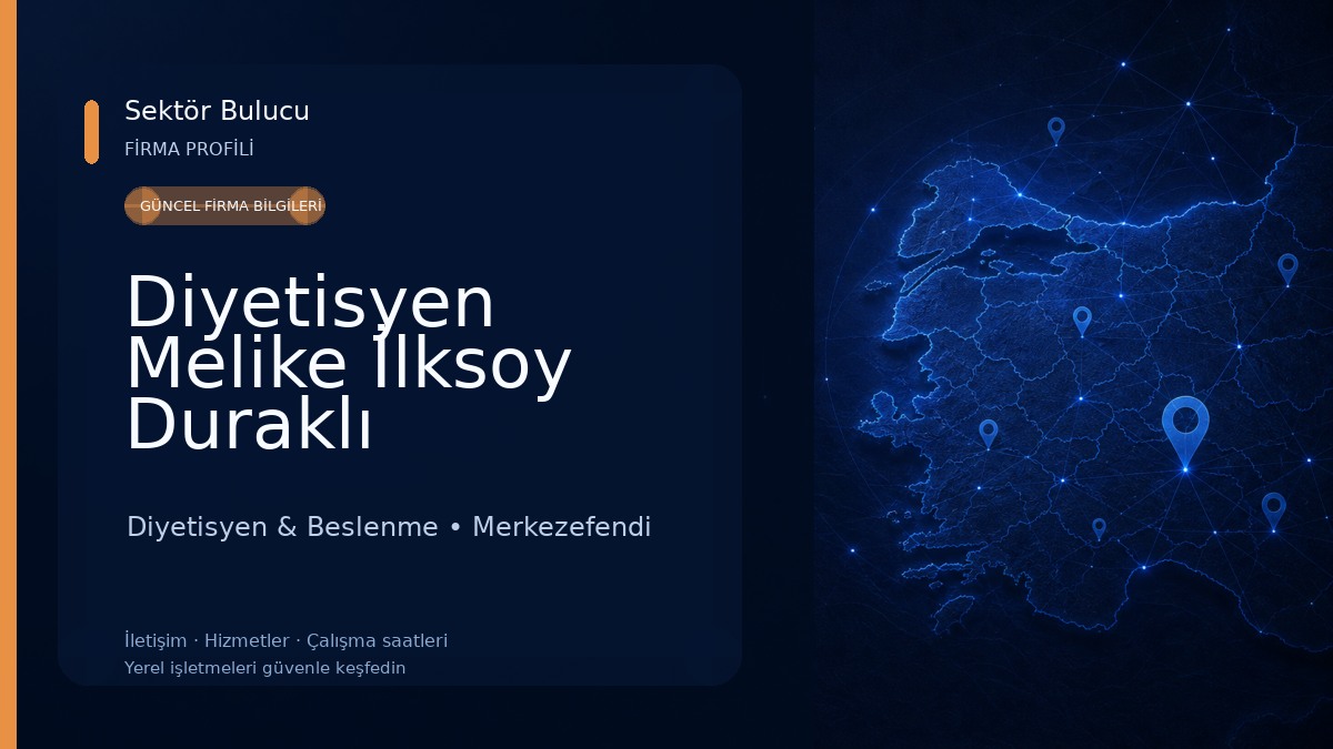 Diyetisyen Melike İlksoy Duraklı Diyetisyen & Beslenme