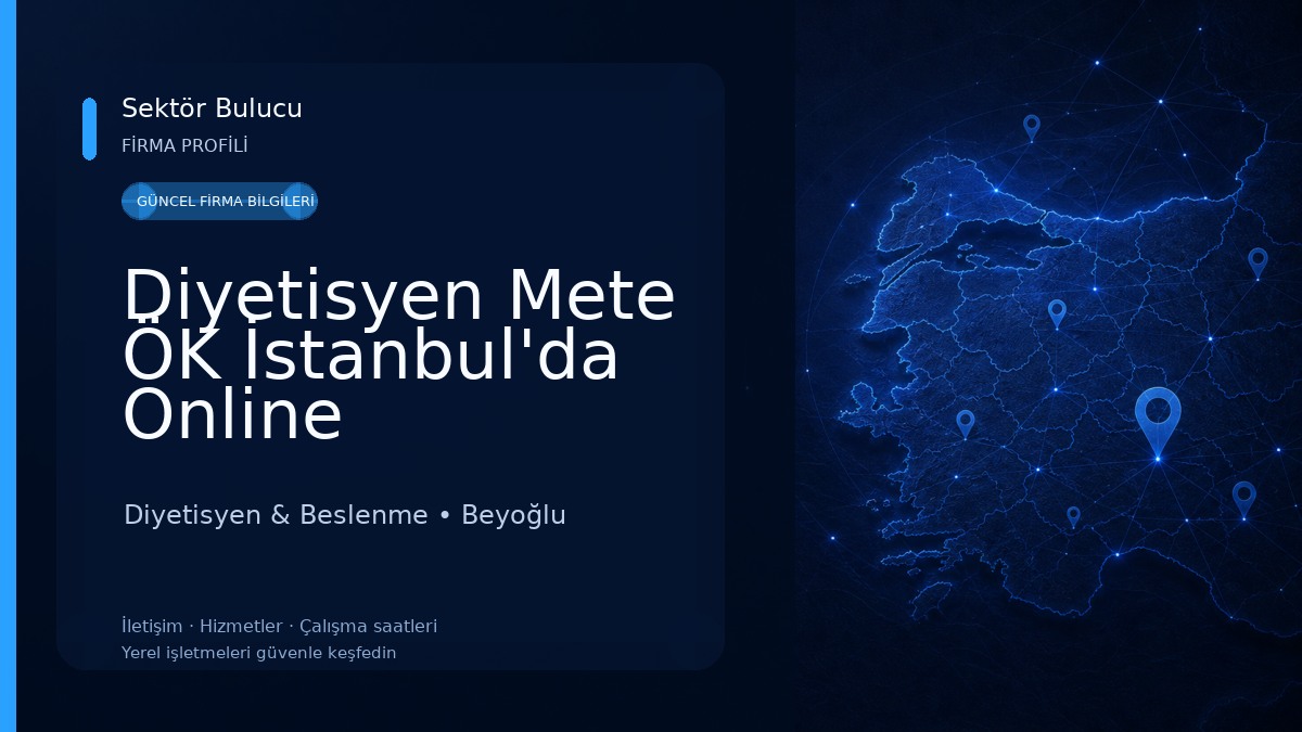 Diyetisyen Mete ÖK İstanbul'da Online Beslenme Uzmanı 