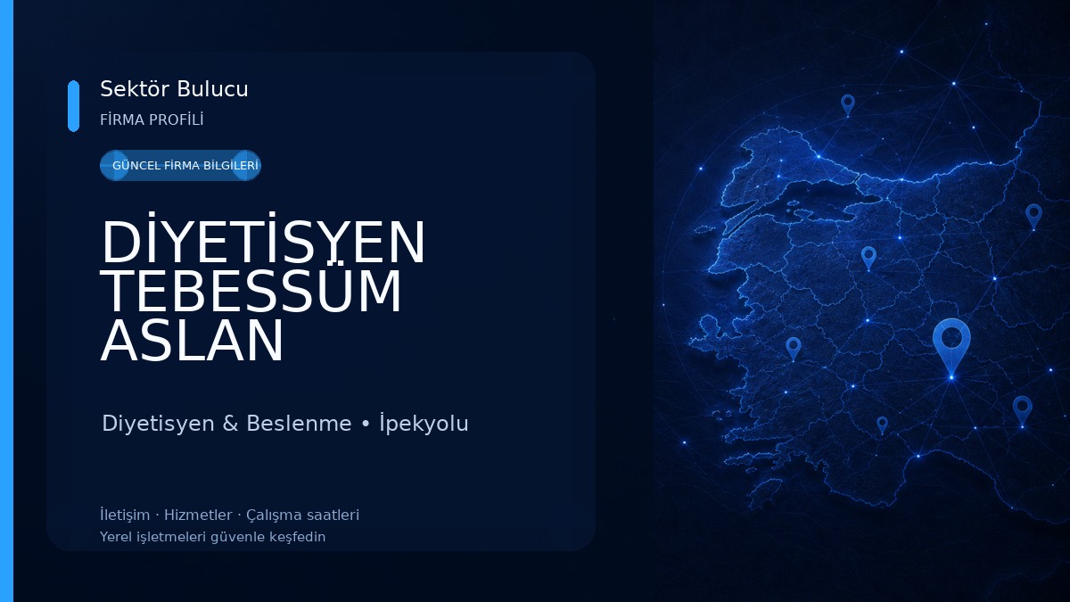 DİYETİSYEN TEBESSÜM ASLAN BESLENME VE DANIŞMANLIK MERKEZİ