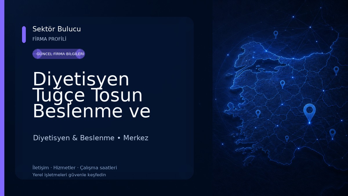 Diyetisyen Tuğçe Tosun Beslenme ve Diyet Danışmanlığı Diyetisyen & Beslenme