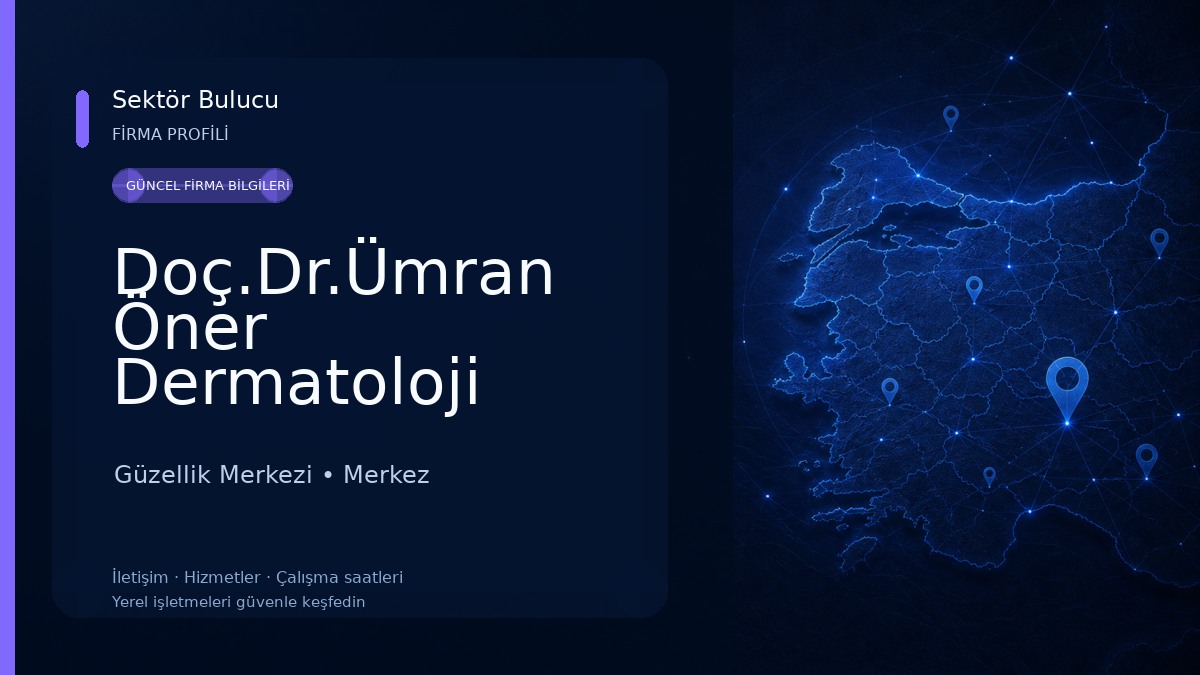 Doç.Dr.Ümran Öner Dermatoloji Muayenehanesi Güzellik Merkezi