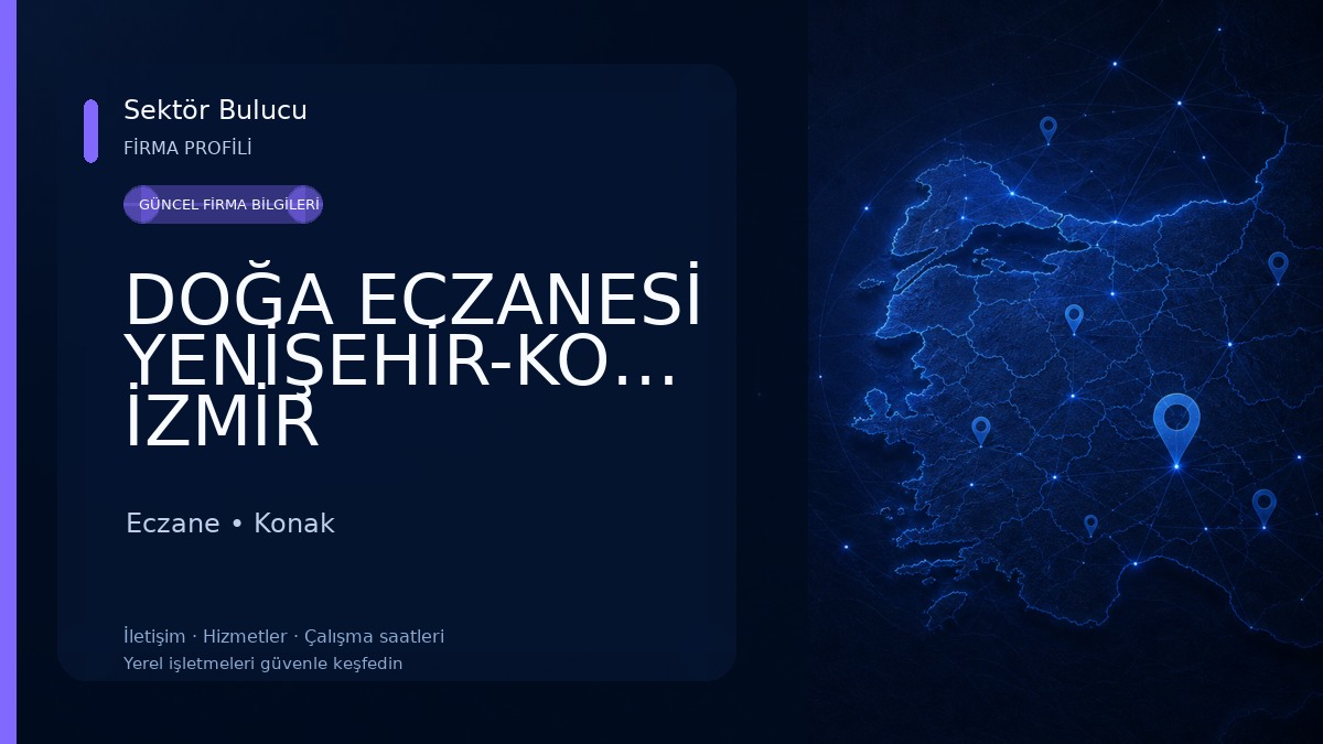DOĞA ECZANESİ YENİŞEHİR-KONAK İZMİR 