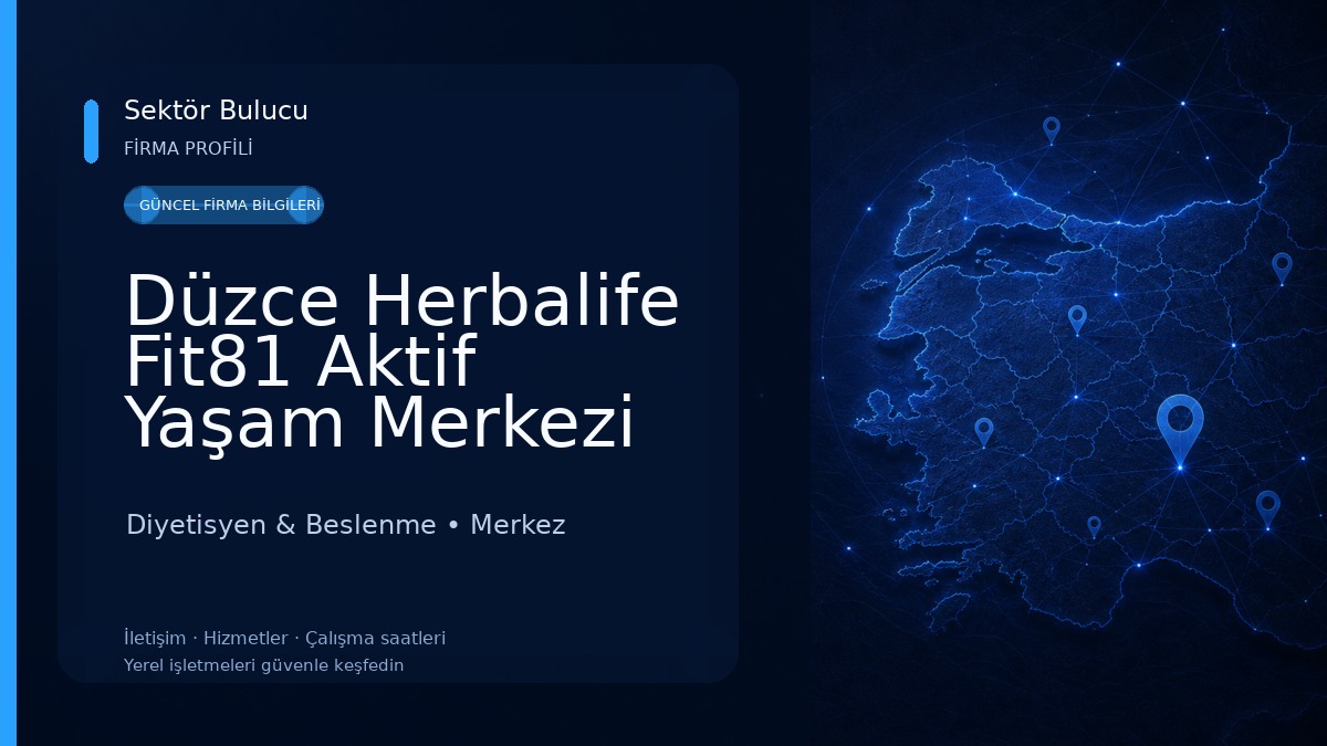 Düzce Herbalife Fit81 Aktif Yaşam Merkezi Diyetisyen & Beslenme