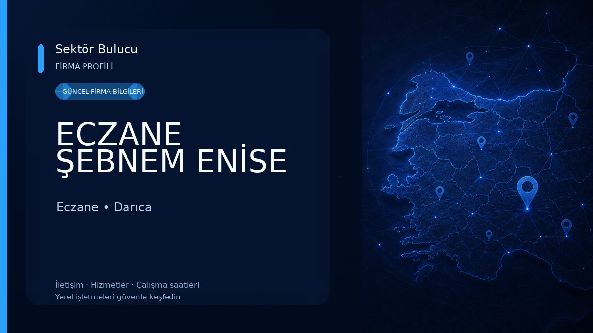 ECZANE ŞEBNEM ENİSE Eczane