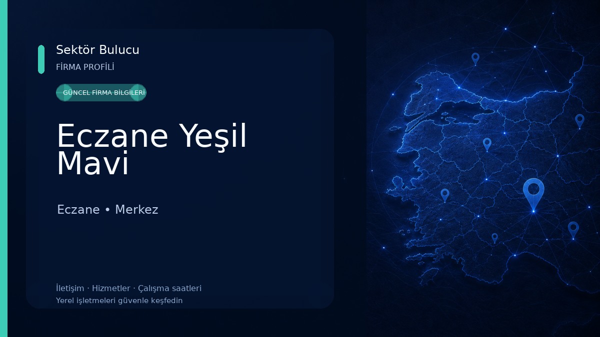 Eczane Yeşil Mavi