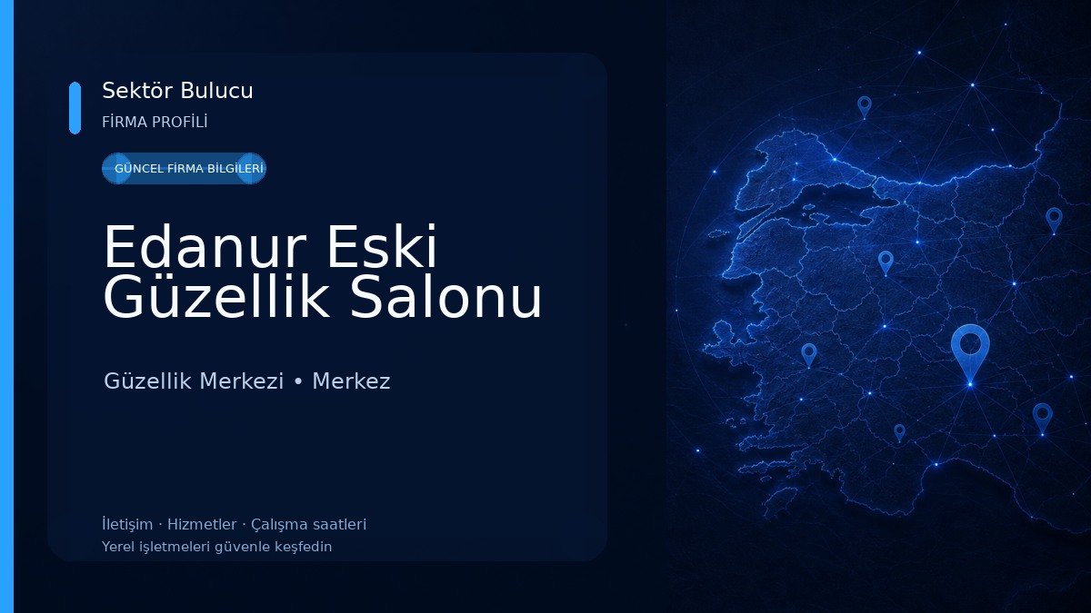 Edanur Eski Güzellik Salonu Güzellik Merkezi