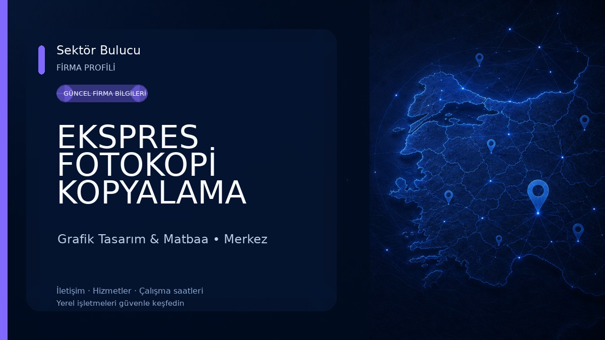 EKSPRES FOTOKOPİ KOPYALAMA MERKEZİ Grafik Tasarım & Matbaa