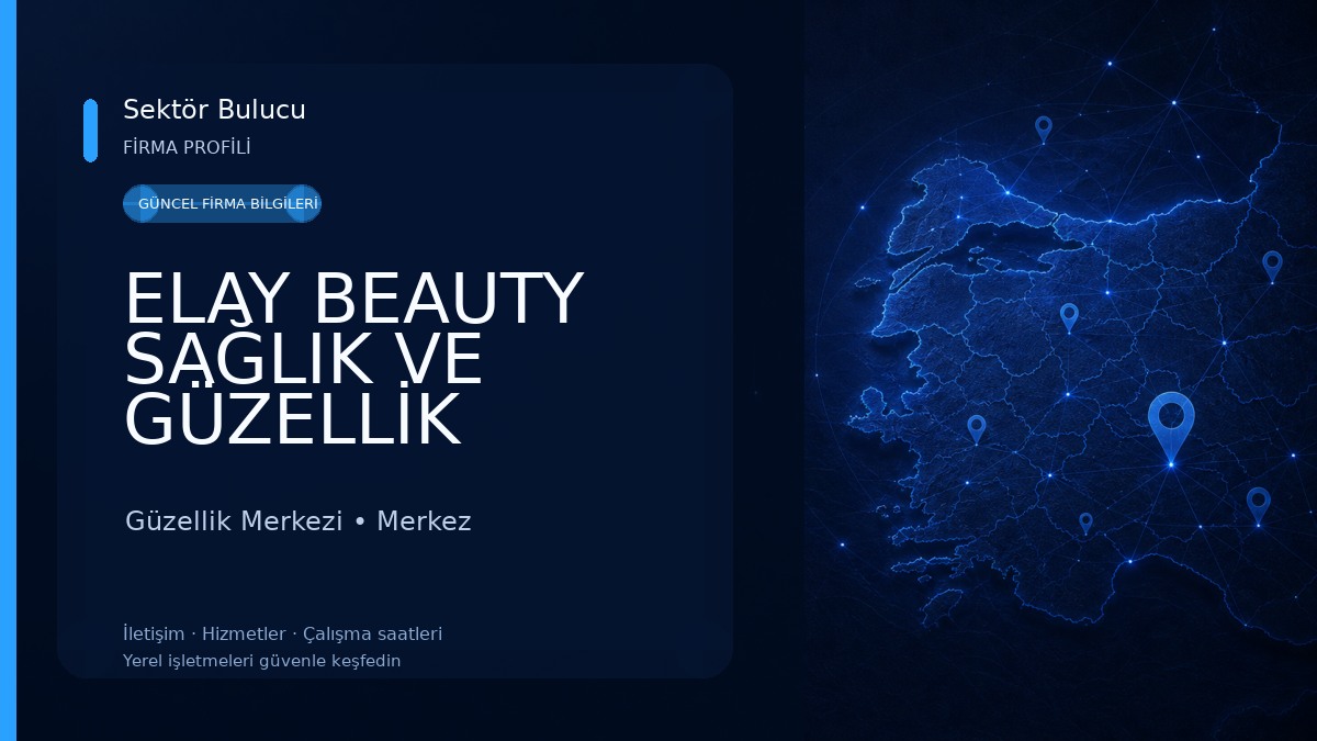 ELAY BEAUTY SAĞLIK VE GÜZELLİK MERKEZİ / DİYESYEN ELİF YAVUZ ÖLÇER
