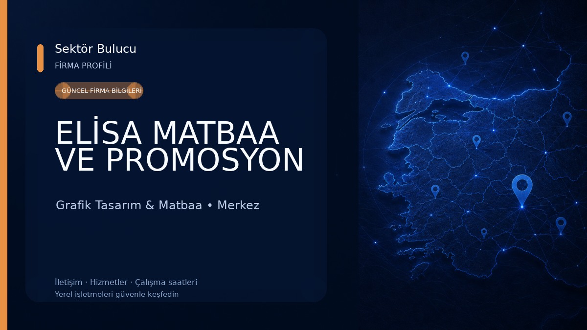 ELİSA MATBAA VE PROMOSYON Grafik Tasarım & Matbaa