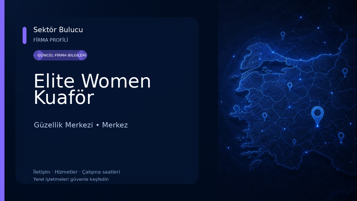 Elite Women Kuaför Güzellik Merkezi