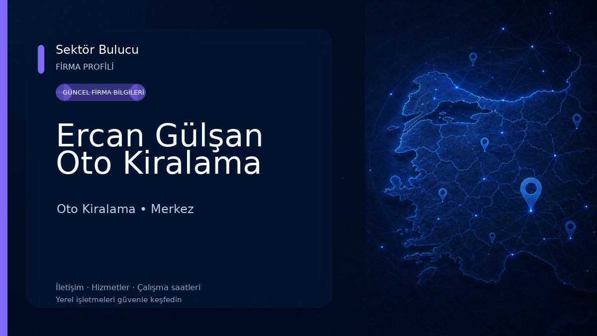 Ercan Gülşan Oto Kiralama Oto Kiralama