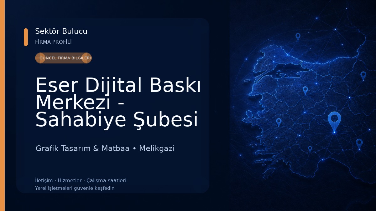 Eser Dijital Baskı Merkezi - Sahabiye Şubesi