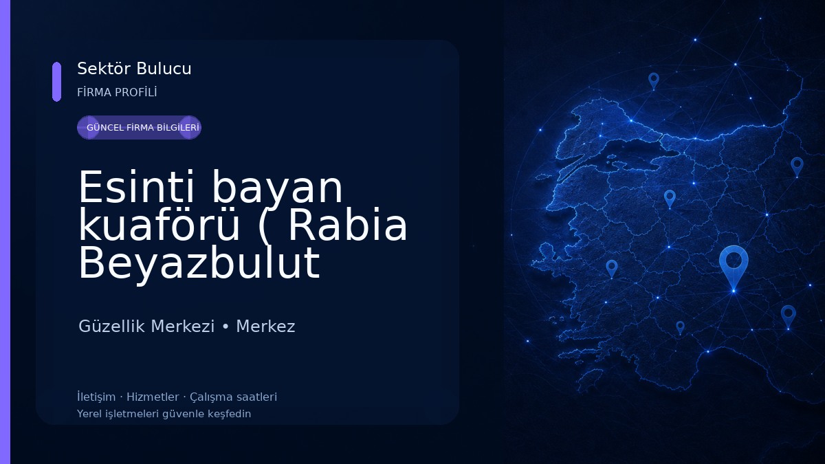 Esinti bayan kuaförü ( Rabia Beyazbulut _makeup)Ağrı Merkez