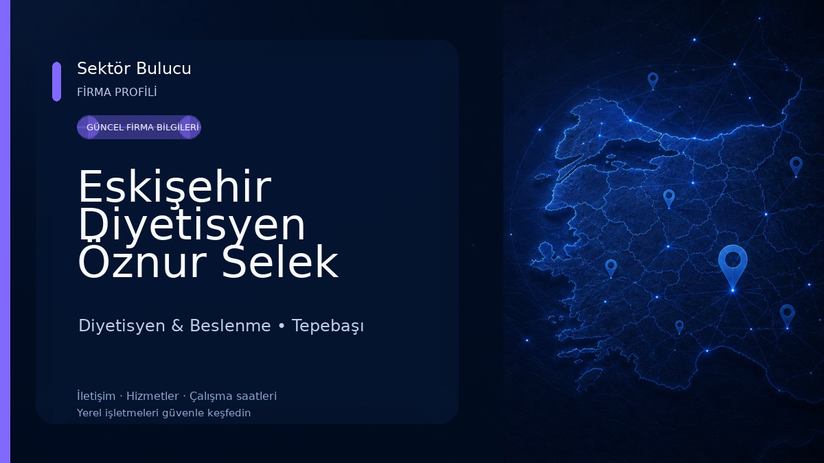 Eskişehir Diyetisyen Öznur Selek Büyükköse Diyetisyen & Beslenme