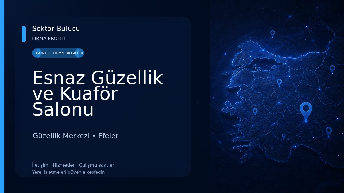 Esnaz Güzellik ve Kuaför Salonu