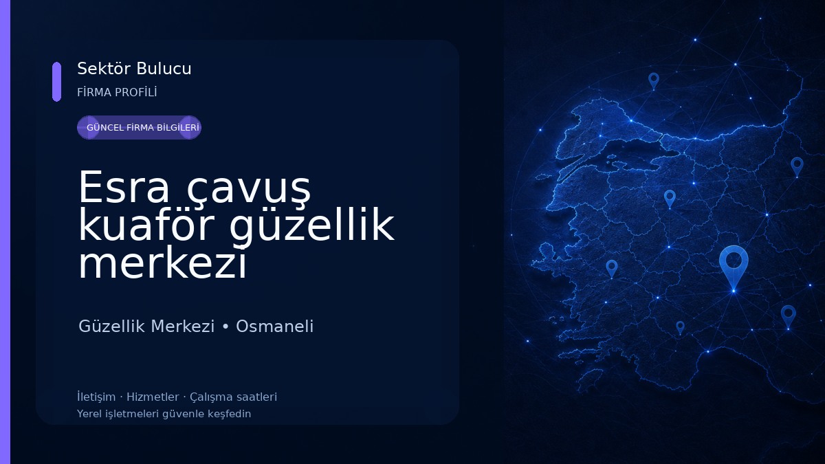 Esra çavuş kuaför güzellik merkezi 