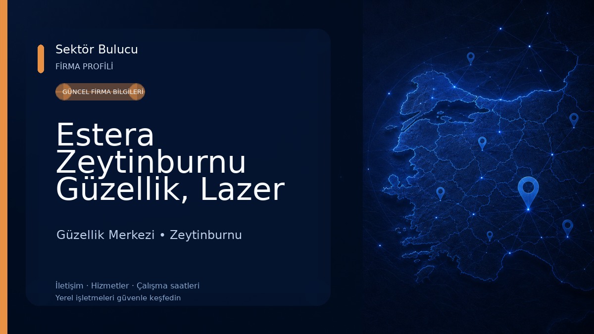 Estera Zeytinburnu Güzellik, Lazer Epilasyon ve Cilt Bakımı Güzellik Merkezi