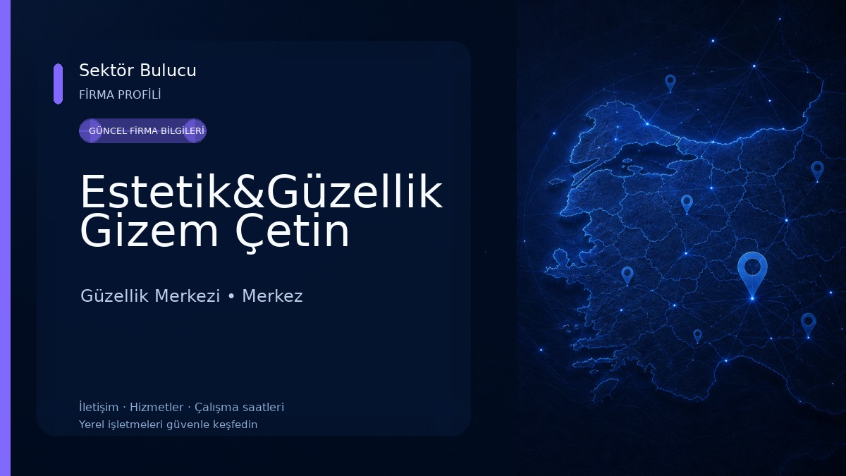 Estetik&Güzellik Gizem Çetin 
