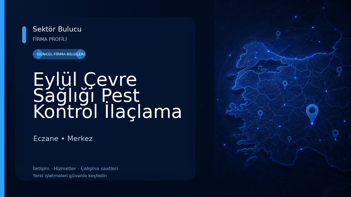 Eylül Çevre Sağlığı Pest Kontrol İlaçlama Danışmanlık - Eylül Veteriner Kliniği Eczane