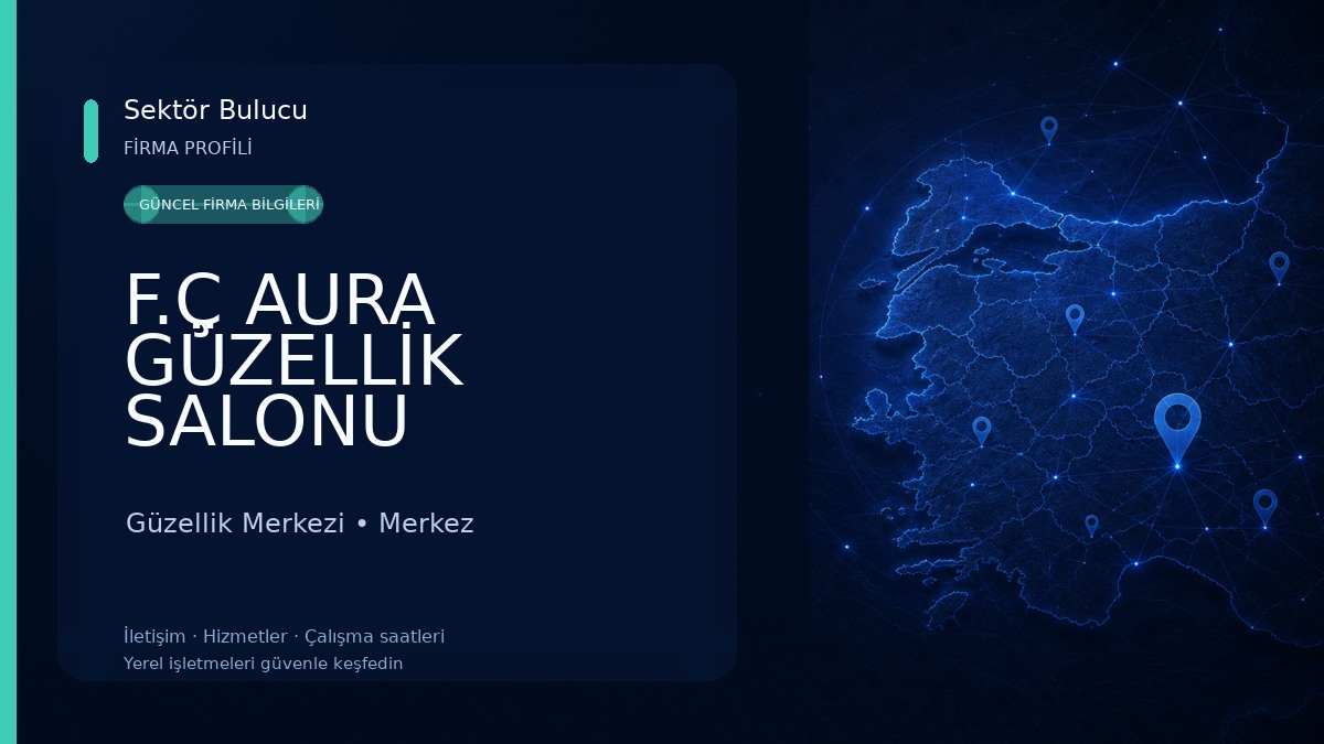 F.Ç AURA GÜZELLİK SALONU Güzellik Merkezi