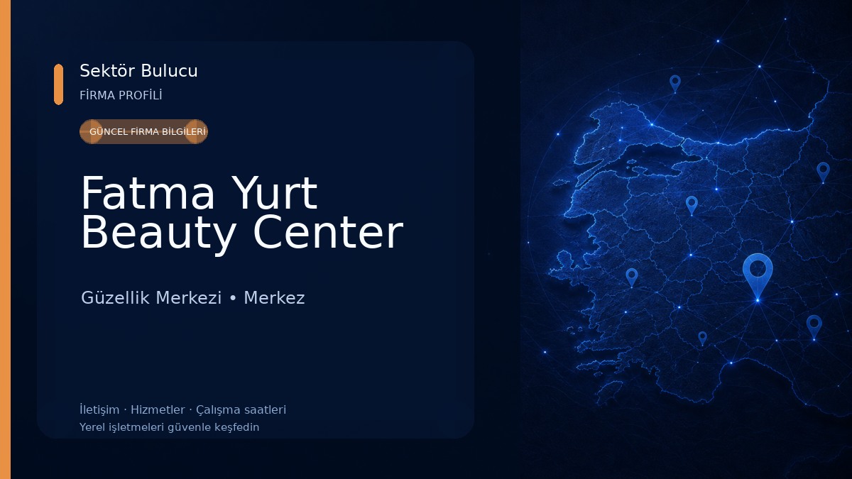 Fatma Yurt Beauty Center Güzellik Merkezi