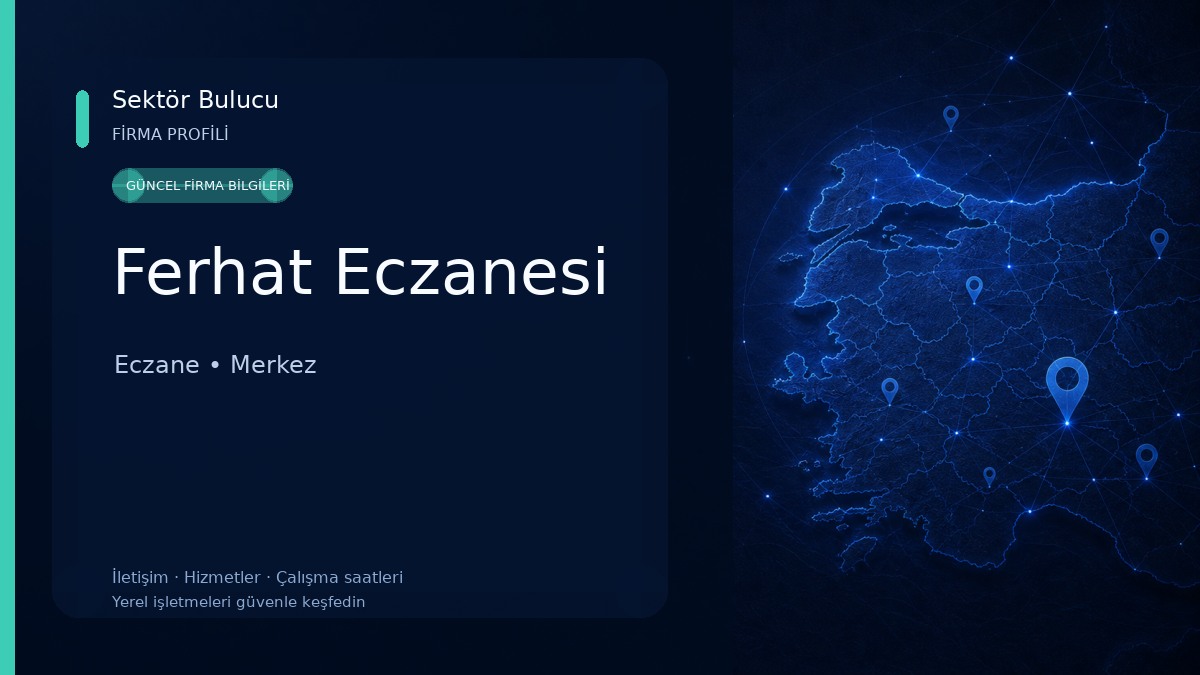 Ferhat Eczanesi 