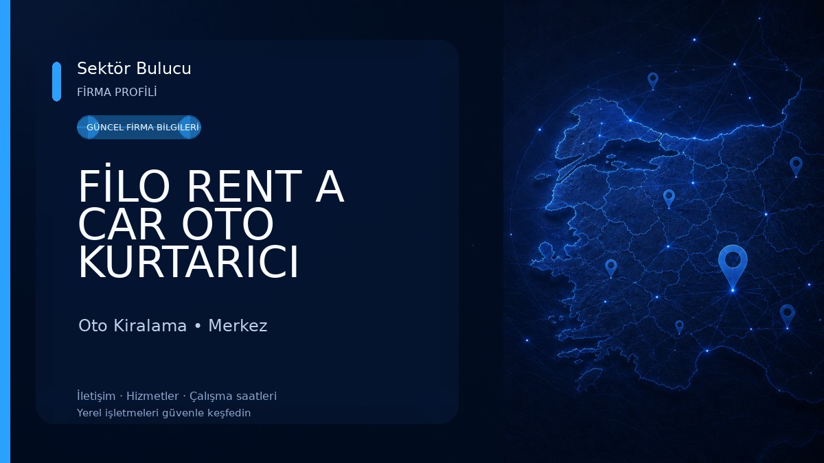 FİLO RENT A CAR OTO KURTARICI Oto Kiralama