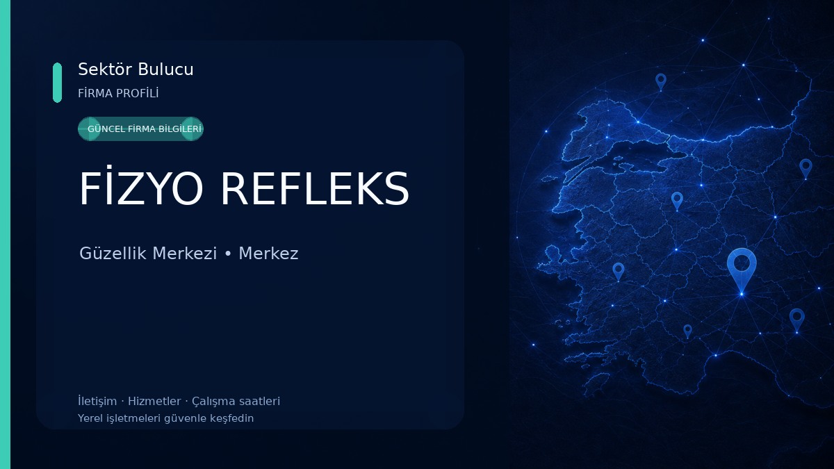 FİZYO REFLEKS Güzellik Merkezi
