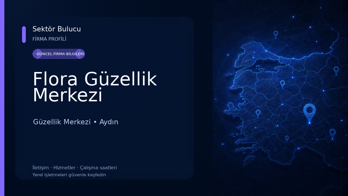 Flora Güzellik Merkezi