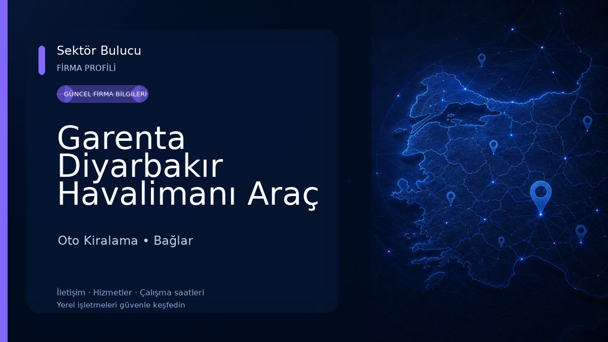 Garenta Diyarbakır Havalimanı Araç Kiralama Oto Kiralama