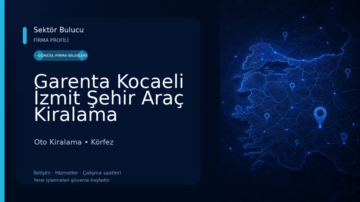 Garenta Kocaeli İzmit Şehir Araç Kiralama Oto Kiralama