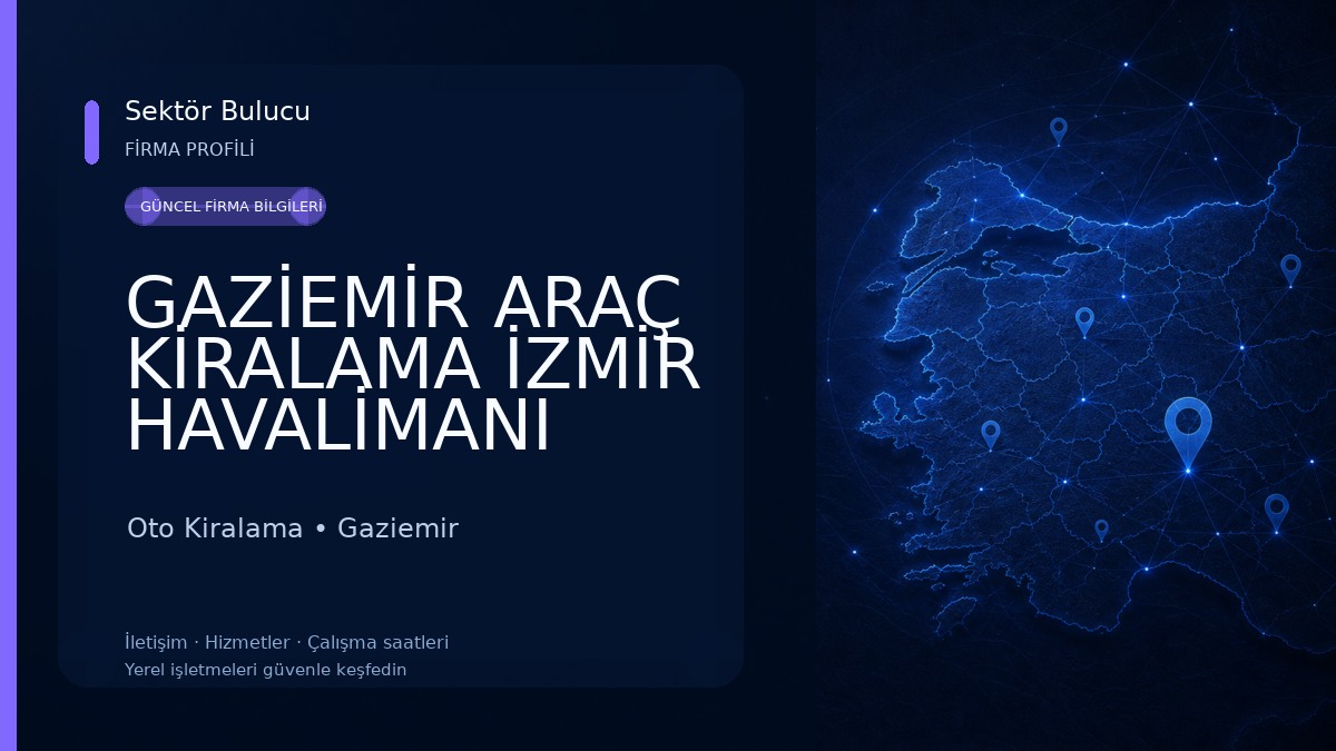 GAZİEMİR ARAÇ KİRALAMA İZMİR HAVALİMANI RENT A CAR Oto Kiralama
