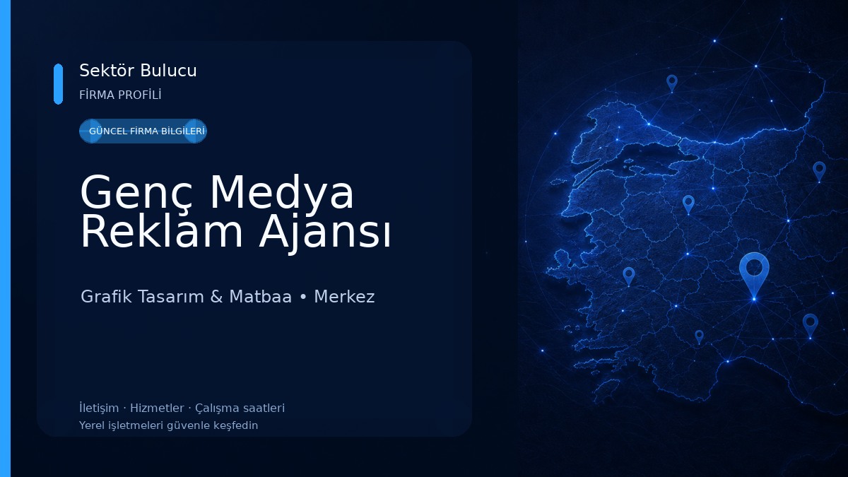 Genç Medya Reklam Ajansı Grafik Tasarım & Matbaa