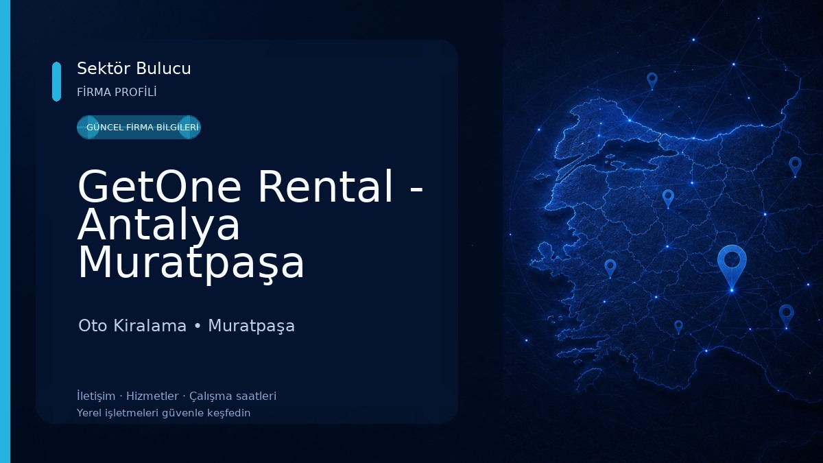 GetOne Rental - Antalya Muratpaşa Oto Kiralama