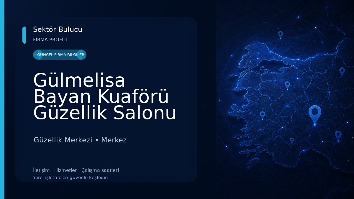 Gülmelisa Bayan Kuaförü Güzellik Salonu Güzellik Merkezi