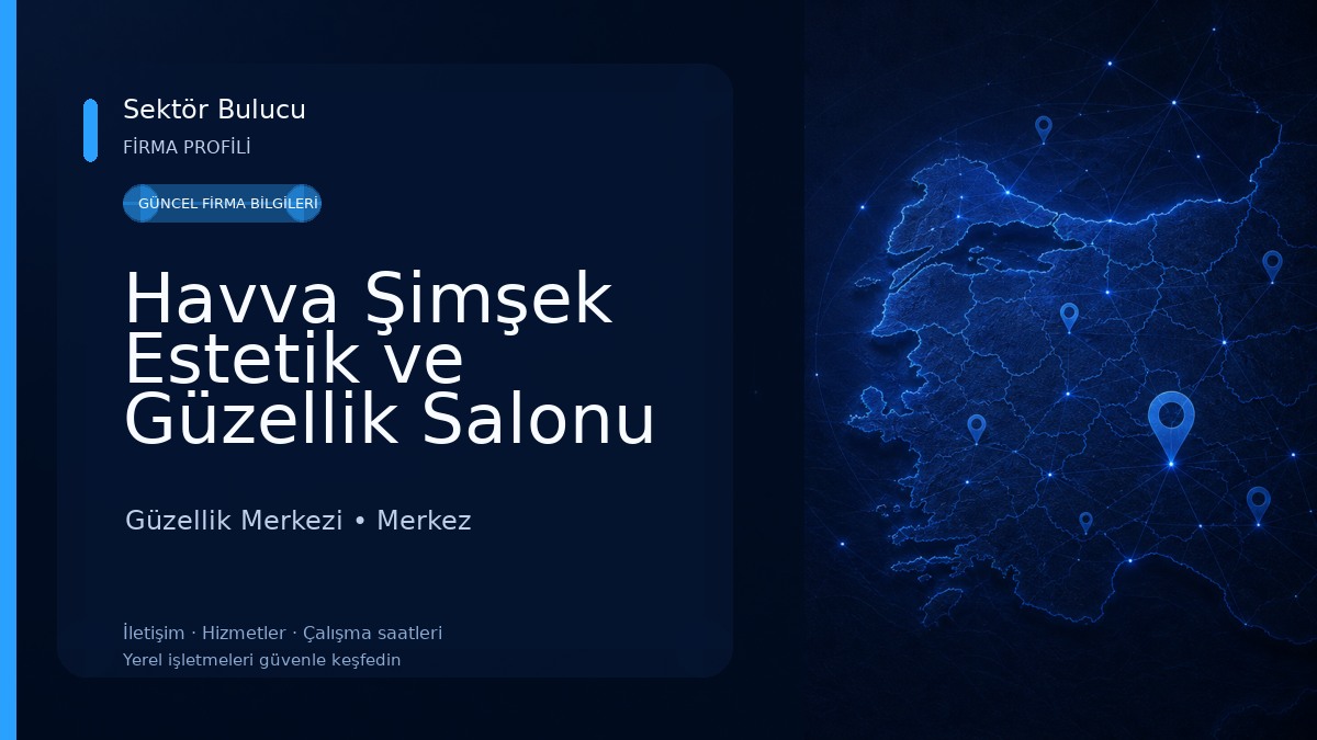 Havva Şimşek Estetik ve Güzellik Salonu