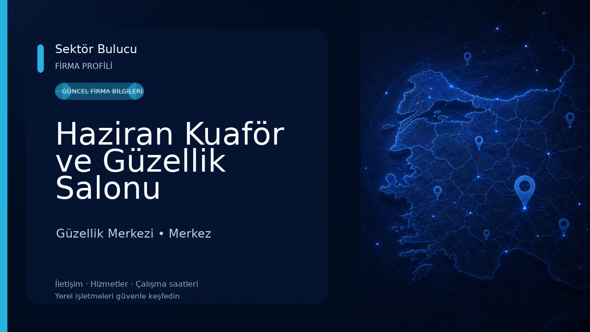 Haziran Kuaför ve Güzellik Salonu Güzellik Merkezi