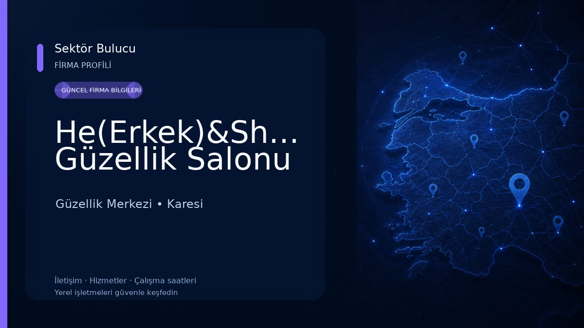He(Erkek)&She(Kadın) Güzellik Salonu