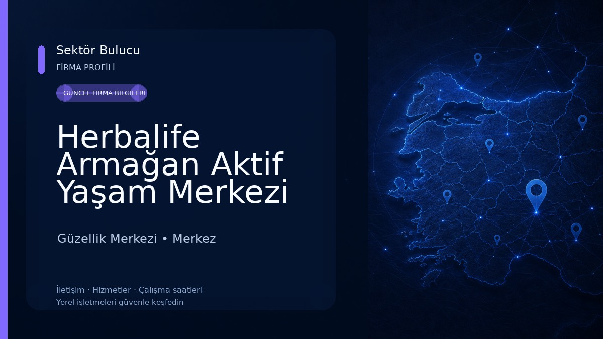 Herbalife Armağan Aktif Yaşam Merkezi