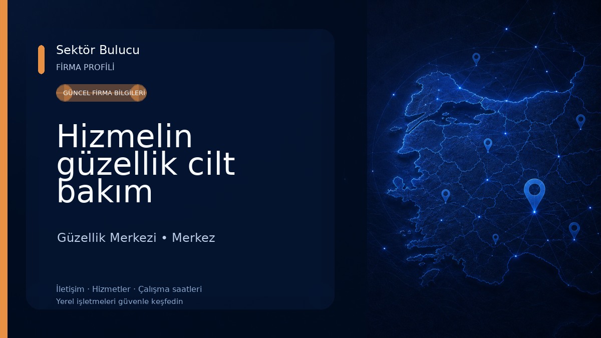 Hizmelin güzellik cilt bakım Güzellik Merkezi