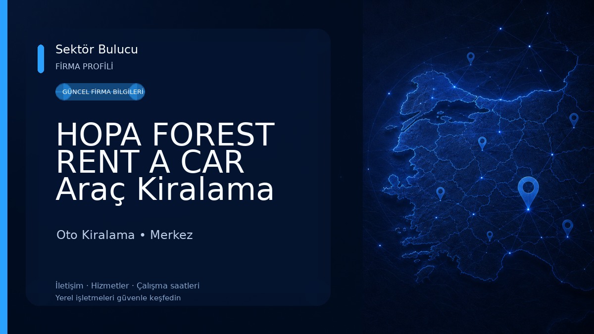 HOPA FOREST RENT A CAR Araç Kiralama Artvin Oto Kiralama
