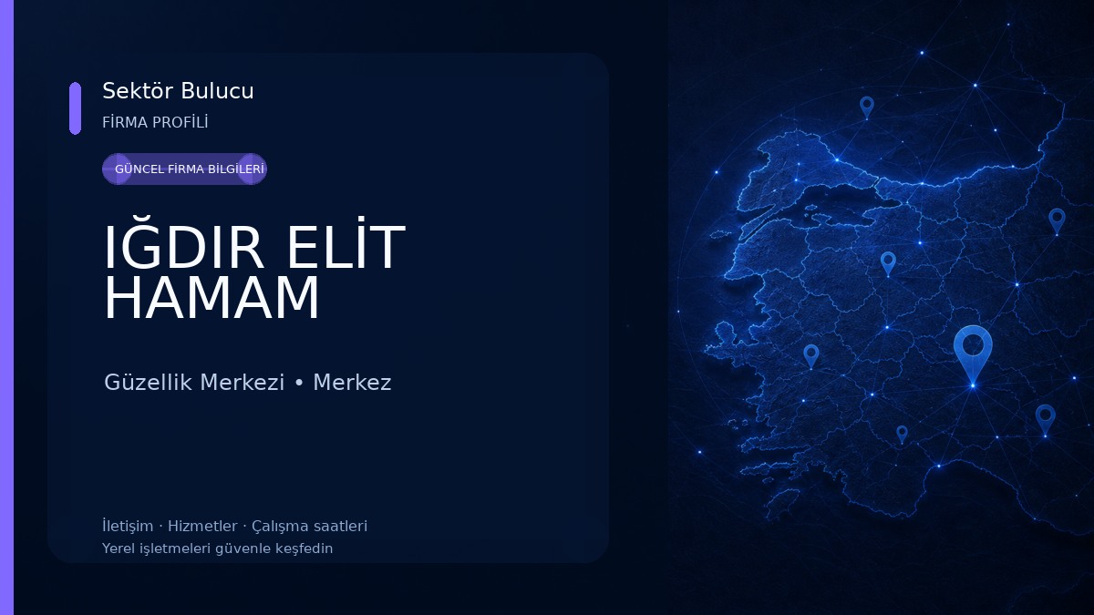 IĞDIR ELİT HAMAM Güzellik Merkezi