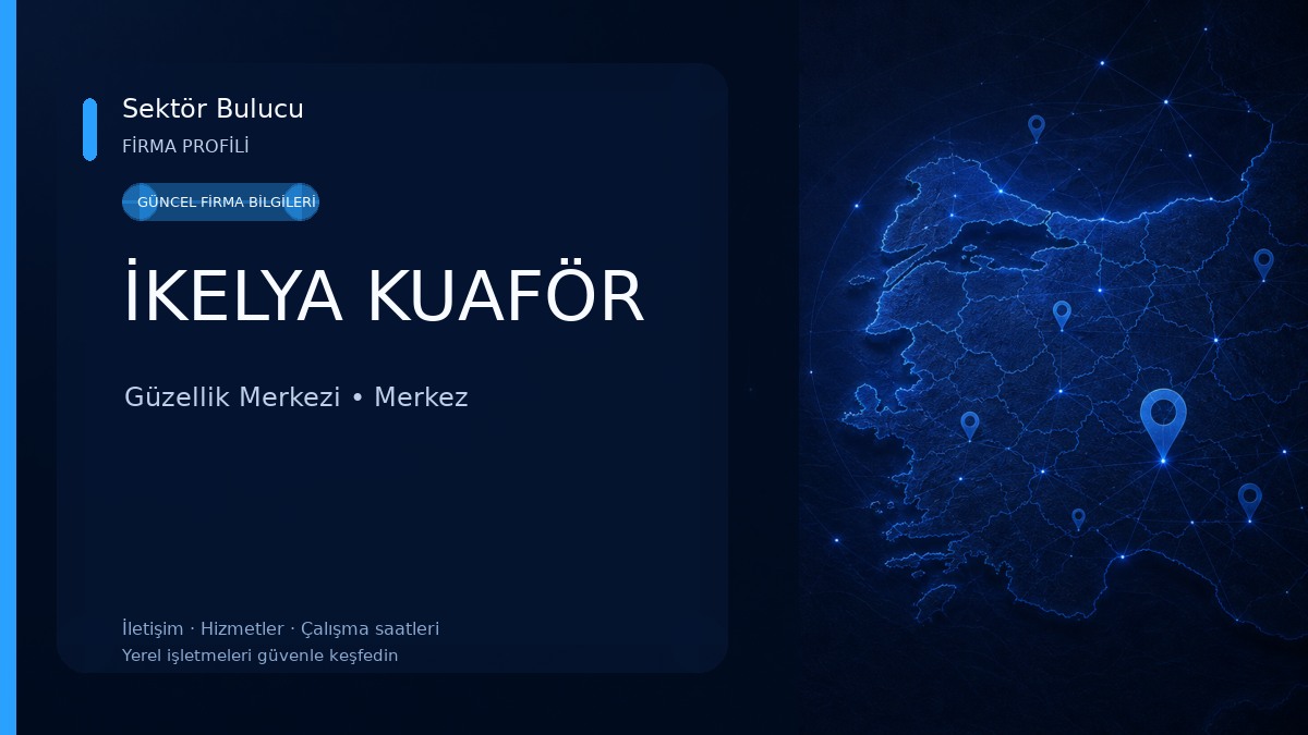İKELYA KUAFÖR Güzellik Merkezi