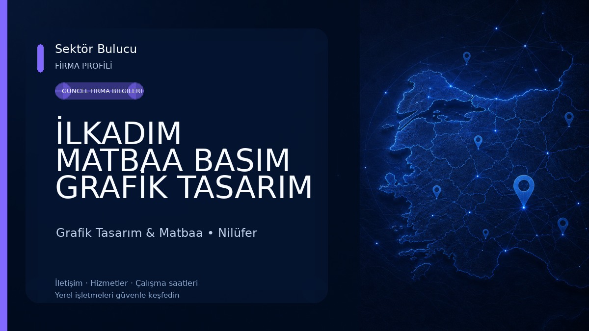 İLKADIM MATBAA BASIM GRAFİK TASARIM Grafik Tasarım & Matbaa