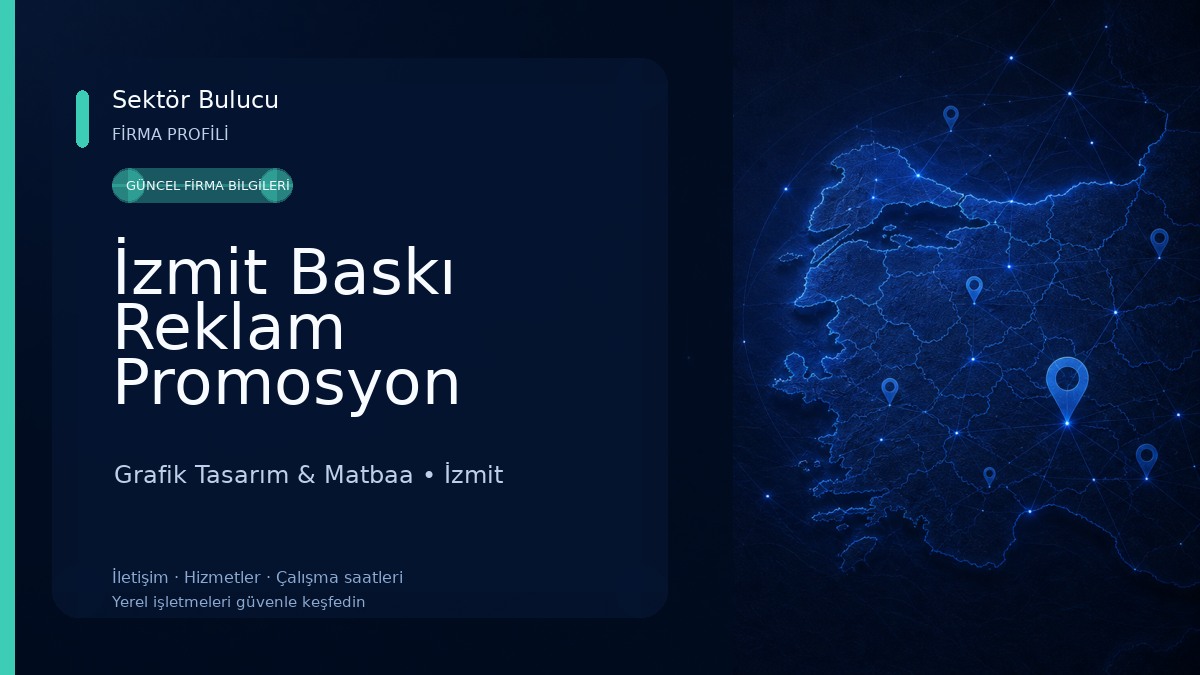 İzmit Baskı Reklam Promosyon Grafik Tasarım & Matbaa