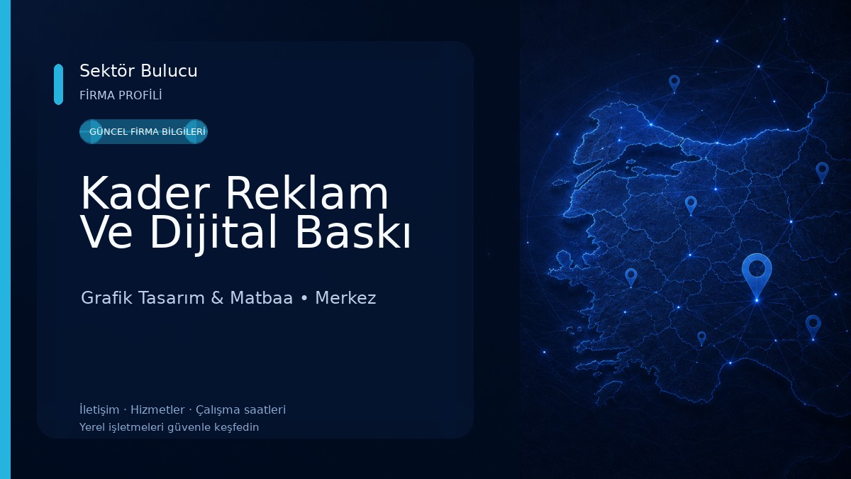 Kader Reklam Ve Dijital Baskı Grafik Tasarım & Matbaa