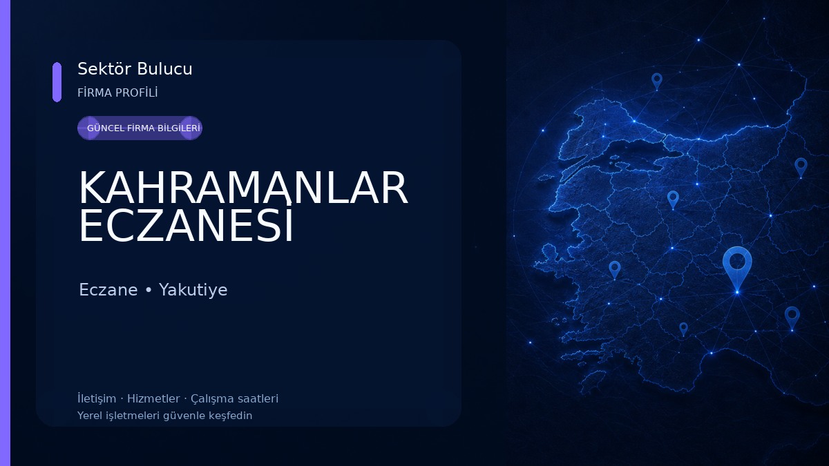 KAHRAMANLAR ECZANESİ Eczane