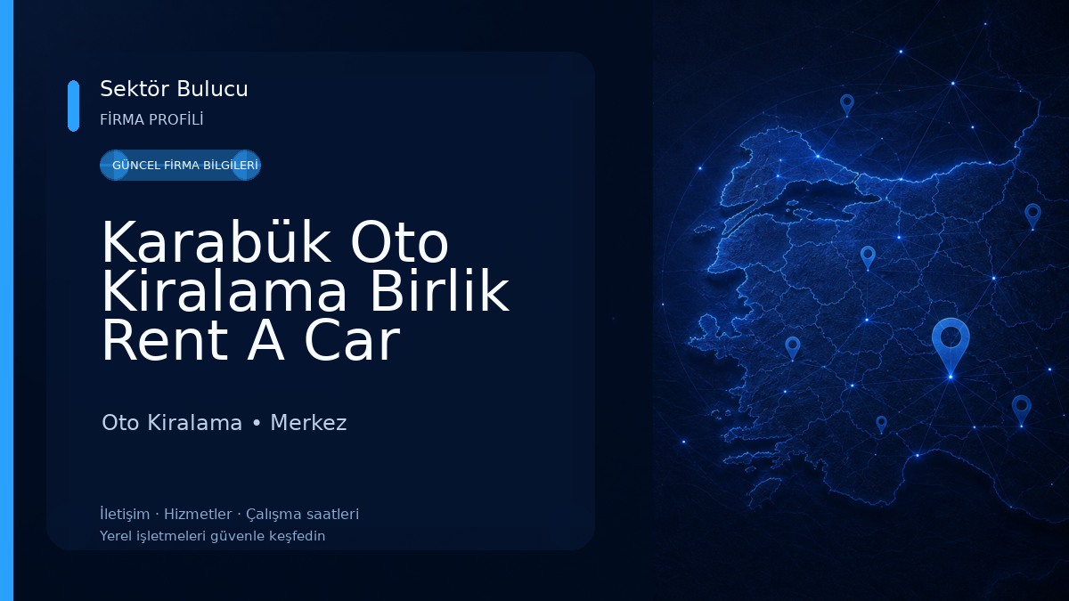 Karabük Oto Kiralama Birlik Rent A Car 