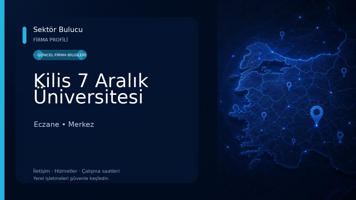 Kilis 7 Aralık Üniversitesi Eczane